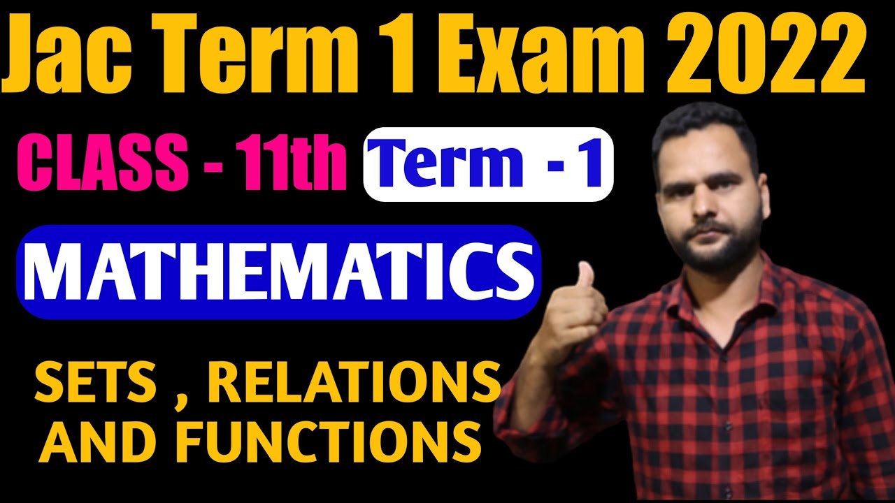 Jac Class 11 Term 1 Important Questions | jac board class 11 maths term 1 important questions