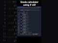 Grade calculator using if-elif program-python #coding #pythonprograms #python