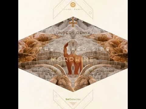 Morphine - The Other Side (Unders Extended Remix) [Sol Selectas]