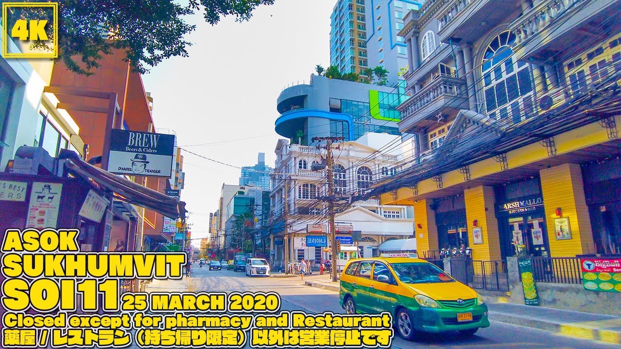 Bangkok Sukhumvit Soi11 / Closed except for Restaurant etc /25 March 2020