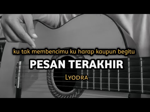 Pesan Terakhir - Lyodra ( Cover Gitar by windyyy )