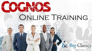 Cognos 10.2 Online Tutorials For Beginners - Part 1 | Bigclasses