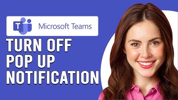 How To Turn Off Teams Pop Up Notification (How To Disable/Manage Teams Pop Up Notification)
