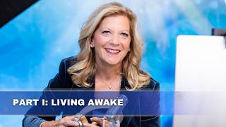 Part 1: Living Awake : How to Find Calm, Clarity, and Meaning in Everyday Life