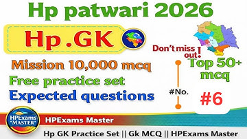 HP Patwari 2026 | HP GK Practice Set #6 | Top Expected MCQ | HPRCA | HP Exams Master