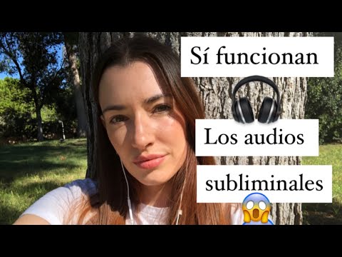 Los audios subliminales funcionan