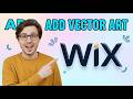 How To Add Vector Art In Wix [2026 Guide]
