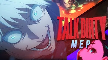 Talk Dirty 【AMV】 | Anime Mix 「MEP」