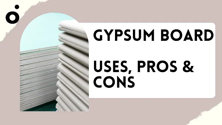 What is Gypsum Board? Uses, Pros, and Cons Explained