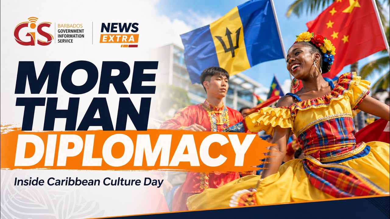 Barbados & China: Strengthening Ties on Caribbean Culture Day 🇧🇧🤝🇨🇳 | BGIS News Extra