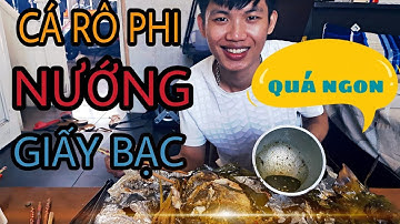 Cá rô phi nướng giấy bạc phong cách quynh tran jp ! Trải nghiệm cuộc sống Đài Loan