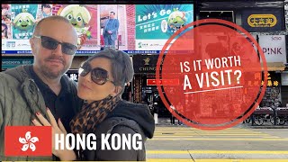 Hong Kong - Is it actually worth it?