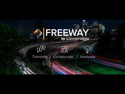 Freeway: Translate / Collaborate / Innovate