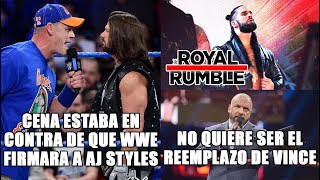 CENA NO quería a AJ Styles en WWE| ROLLINS podría regresar en RR| Triple H no quiere ser Jefe de WWE