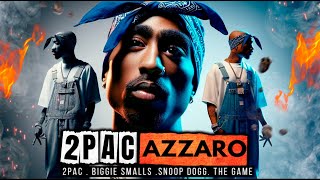 2Pac Remix - Big Game (Azzaro Remix)