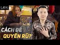 5 cách để trở thành đàn ông quyến rũ NGAY TỨC THÌ