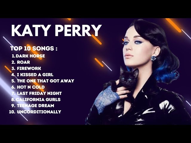 The best songs of Katy Perry 2023 | Top 10 Songs class=