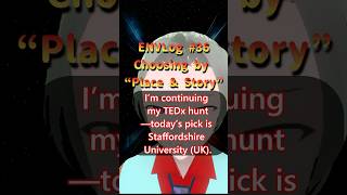 Tedx Hunt Choosing By Place & Story Staffordshire University Uk Envlog36