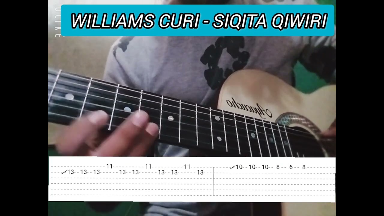 Sikita qiwiri  - Williams Curi  ( tablatura guitarra..carnaval ayacuchano )