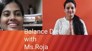 सेहत का राज संतुलित आहार के साथ (BALANCE DIET)