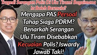 Mengapa PAS Persoal Siap Siaga Polis? Bagaimana Idealogi Pelampau Boleh Bermula?