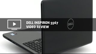 Dell Inspiron 15 5567 Review A Good All Rounder For Work Multimedia And Even Gaming Youtube