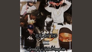 Celebrity Real $hi Tho (feat. GlobalMoneyKevo) Wealth
