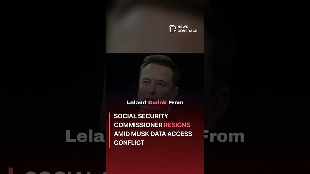 Social Security Commissioner Resigns Amid Musk Data Access Conflict Politics