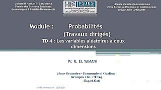 Probabilités S2 : (TD 4) Les variables aléatoires à deux dimensions