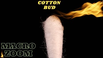 Burning Cotton Bud | Macro zoom | | Fire | 🔥
