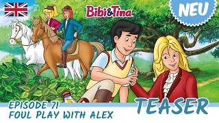 Bibi & Tina - Foul Play with Alex (Episode 71) | NEW | TEASER