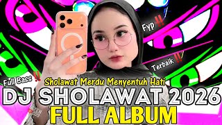 Dj  Album  Sholawat Terbaik 2026  Sholawat Merdu Menyentuh Hati Paling Di Cari  Bass