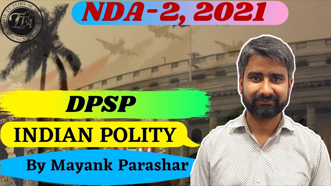 DPSP of INDIAN POLITY | # 14 | NDA | MAYANK Parashar | The Tutors Academy