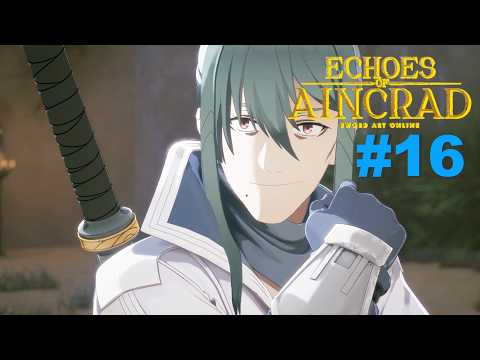 Echoes of Aincrad Gameplay Part 16 - Head to Marome