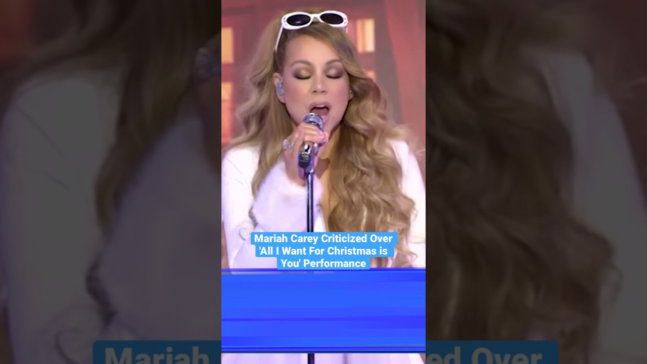 Mariah Carey Criticized Over 'All I Want For Christmas is You' Performance