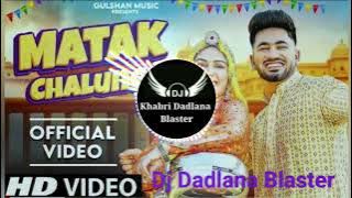 Matak Chalungi Song Dj Remix | New Haryanvi Song 2023 | Raj Mawar, Sapna Choudhary, Aman Jaji Song