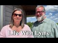 Life With LYME | A Big Family Homestead VLOG