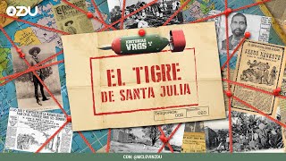 HISTORIAS VRGS T2 EP20 - EL TIGRE DE SANTA JULIA | ZDUMX