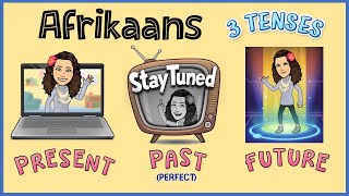 Present past and future tense in Afrikaans