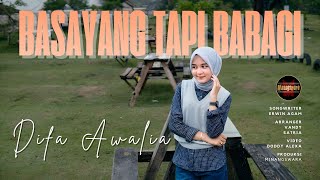 Difa Awalia - Basayang Tapi Babagi (Official Music Video) | Remix Minang Terbaru