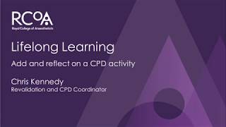 RCoA Lifelong Learning CPD: Add and reflect on a CPD activity