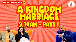 A Kingdom Marriage | 11.02.24 | Sunday Service | Tab@Home