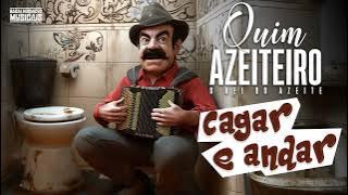 Quim Azeiteiro 'Cagar e Andar' (Legendado)