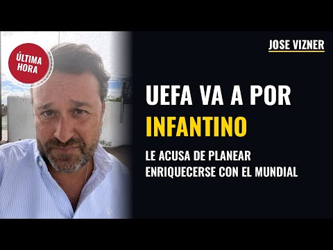 BREAKING NEWS: UEFA prepares criminal complaint against Infantino for "seeking personal gain"