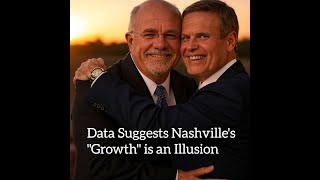 Data Suggests Nashville's "Growth" is an Illusion