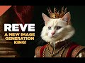 Reve Image - A New AI Image Generation King!