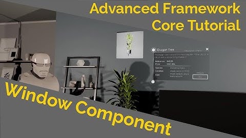 Window Component (Advanced Framework Core Tutorial)