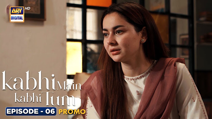 Kabhi Main Kabhi Tum Episode 6 | Promo | Fahad Mustafa | Hania Aamir | ARY Digital