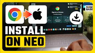 How To Install Google Chrome on MacBook NEO