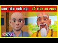 CHÚ TIỂU TUỔI HỢI trọn bộ | Cổ tích 3D 2023 hoạt hình mới nhất |Truyện sự tích cổ tích Việt Nam 2023